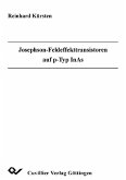 Josephson-Feldeffekttransistoren auf p-Typ InAS (eBook, PDF)