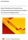 Design, Hestellung und Charakterisierung von kantenemittierenden Hochleistungs-Laserdioden mit verbesserten Strahleigenschaften (eBook, PDF)