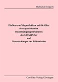 Einfluss von Magnetfeldern auf die Güte der supraleitenden Beschleunigungsstrukturen des S-DAINAC und Untersuchungen zur Feldemission (eBook, PDF)