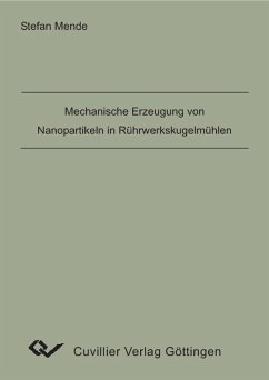 Cover Mechanische Erzeugung von Nanopartikeln in Rührwerkskugelmühlen (eBook, PDF)