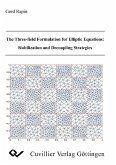 The Three-field Formulation for Elliptic Equations: Stabilization and Decoupling Strategies (eBook, PDF)
