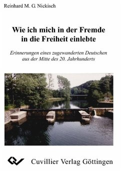 Cover Wie ich mich in der Fremde in die Freiheit einlebte (eBook, PDF)