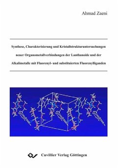 Synthese, Charakterisierung und Kristallstrukturutersuchungen neuer Organometallverbindungen der Lanthanoide und der Alkalimetalle mit Fluorenyl- und substituierten Fluorenylliganden (eBook, PDF)