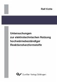 Untersuchungen zur elektrotechnischen Nutzung hochwärmebeständiger Reaktionsharzformstoffe (eBook, PDF)