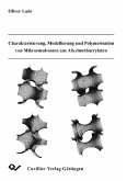 Charakterisierung, Modellierung und Polymerisation von Microemulsion aus Alkylmethacrylaten (eBook, PDF)
