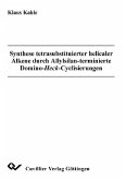 Synthese tetrasubstituierter helicaler Alkene durch Allysilan-terminierte Domino-Heck-Cyclisierungen (eBook, PDF)