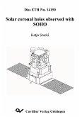 Solar coronal holes observed with SOHO (eBook, PDF)