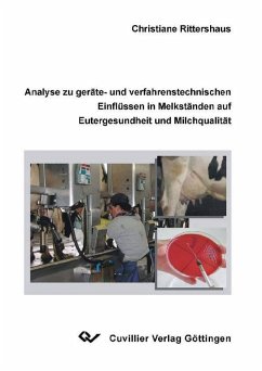 Cover Analyse zu geräte- und verfahrenstechnischen Einflüssen in Melkständen auf Eutergesundheit und Milchqualität (eBook, PDF)