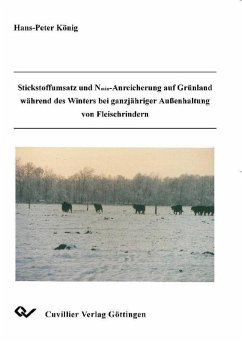 Cover Stickstoffumsatz und Nmin-Anreicherung auf Grünland während des Winters bei ganzjähriger Außenbehandlung von Fleischrindern (eBook, PDF)