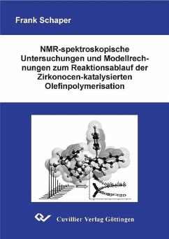 Cover NMR-spektroskopische Untersuchungen und Modellrechnungen zum Reaktionsablauf der Zirkonocen-katalysierten Olefinpolymerisation (eBook, PDF)