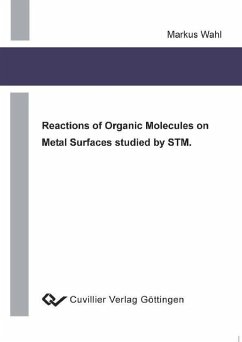 Reactions of Organic Molecules on Metal Surfaces studied by STM. (eBook, PDF)