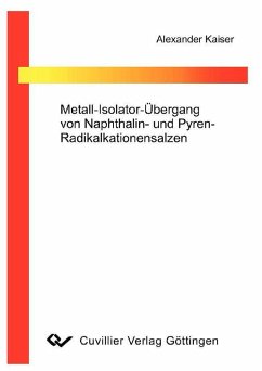 Cover Metall-Isolator-Übergang von Naphtalin- und Pyren-Radikalkationensalzen (eBook, PDF)