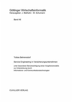 Cover Service Engineering in Versicherungsunternehmen unter besonderer Berücksichtigung eines Vorgehensmodells zur Unterstützung durch Informations- und Kommunikationstechnologien (eBook, PDF)