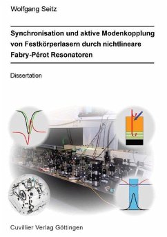 Cover Synchronisation und Aktive Modenkopplung von Festkörperlasern durch Nichtlineare Fabry-Perot Resonatoren (eBook, PDF)
