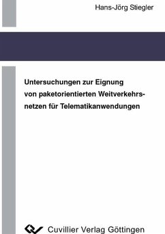 Cover Untersuchungen zur Eignung von paketorientierten Weitverkehrsnetzen für Telematikanwendungen (eBook, PDF)