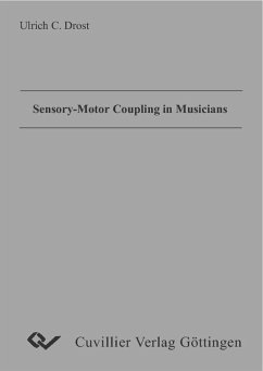 Cover Sensory-Motor Coupling in Musicians (eBook, PDF)