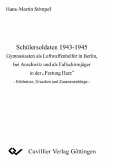 Schülersoldaten 1943-1945 (eBook, PDF)