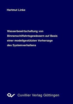 Cover Wasserbewirtschaftung von Binnenschiffahrtsgewässern auf Basis einer modellgestützten Vorhersage des Systemverhaltens (eBook, PDF)