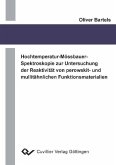 Hochtemperatur-Mössbauer-Spektroskopie zur Untersuchung der Reaktivität von perowskit- und mullitähnlichen Funktionsmaterialien (eBook, PDF)