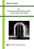 Der Monolihische Bidirektionale Schalte in der Funktion einer Diode (eBook, PDF)