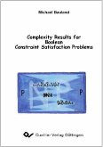 Complexity Results for Boolean Constraint Satisfaction Problems (eBook, PDF)