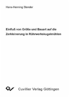 Cover Einflüß von Größe und Bauart auf die Zerkleinerung in Rührwerkskugelmühlen (eBook, PDF)
