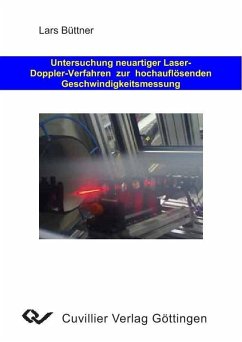 Untersuchung neuartiger Laser-Doppler-Verfahren zur hochauflösenden Geschwindigkeitsmessung (eBook, PDF)