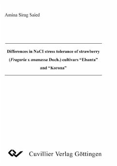 Cover Differences in NaCl stress tolerance of strawberry (Fragaria x ananassa Duch.)cultivars Elsanta and Korona (eBook, PDF)