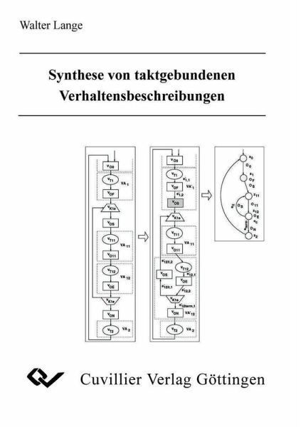 Synthese von taktgebundenen Verhaltensbeschreibungen (eBook, PDF) Synthese von taktgebundenen Verhaltensbeschreibungen (eBook, PDF)