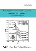 Neuartige Nanostrukturen im Lichte von Neutronen und Photonen: Giant microemulsions (eBook, PDF)