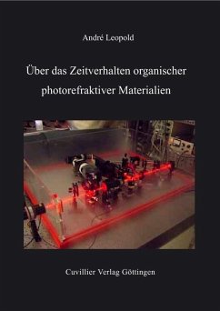 Über das Zeitverhalten organischer photorefraktiver Materialien (eBook, PDF)