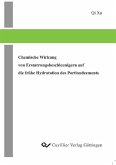 Chemische Wirkung von Erstarrungsbeschleunigern auf die frühe Hydratation des Portlandzements (eBook, PDF)