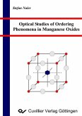 Optical Studies of Ordering Phenomena in Manganese Oxides (eBook, PDF)