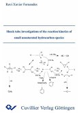 Shock tube investigations of the reaction kinetics of small unsaturated hydrocarbon species (eBook, PDF)