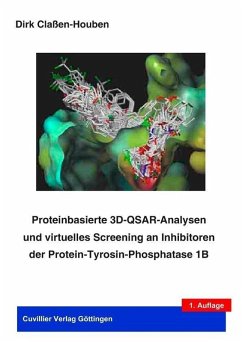 Proteinbasierte 3D-QSAR-Analysen und virtuelles Screening an inhibitoren der Protein-Tyrosin-Phosphatase 1B (eBook, PDF)