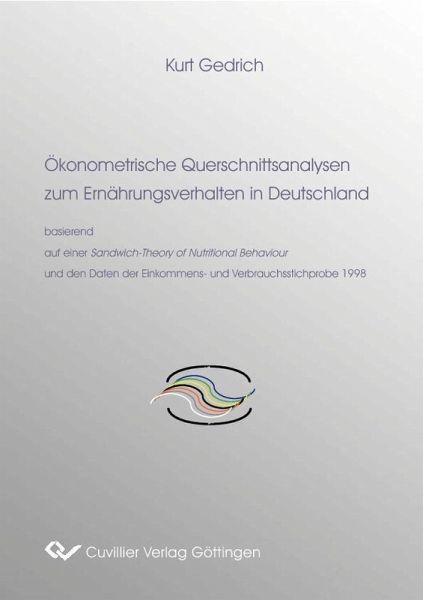 Ökonomische Querschnittsanalysen zum Ernährungsverhalten in Deutschland (eBook, PDF)