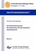 Die Rückwirkung des Europarechts auf das deutsche Gewerberecht (eBook, PDF)