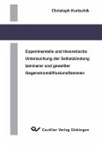 Experimentelle und theoretische Untersuchung der Selbstzündung laminarer und gewellter Gegenstromdiffusionsflammen (eBook, PDF)