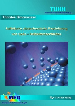 Cover Sulfidische photochemische Passivierung von GaAs - Halbleiteroberflächen (eBook, PDF)