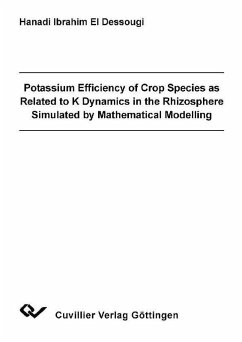 Potassium Efficiency of Crop Species as Related to K Dynamics in the Rhizosphere Simulated by Mathematical Modelling (eBook, PDF)