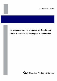 Cover Verbesserung der Verbrennungen im Dieselmotor durch thermische Isolierung der Kolbenmulde (eBook, PDF)