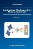 Experimente zur Nichtlinearen Optik Photonischer Kristalle (eBook, PDF)