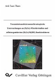 Transmissionselektronenmikrokopische Untersuchungen an (Si, Ge)-Mischkristallen und selbstorganisierten (Si, Ge)/Si-Inselstrukturen (eBook, PDF)