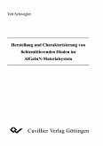 Herstellung und Charakterisierung von lichtemittierenden Dioden im AlGaInN-Materialsystem (eBook, PDF)