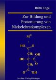 Zur Bildung und Protonierung von Nickelcitratkomplexen (eBook, PDF)