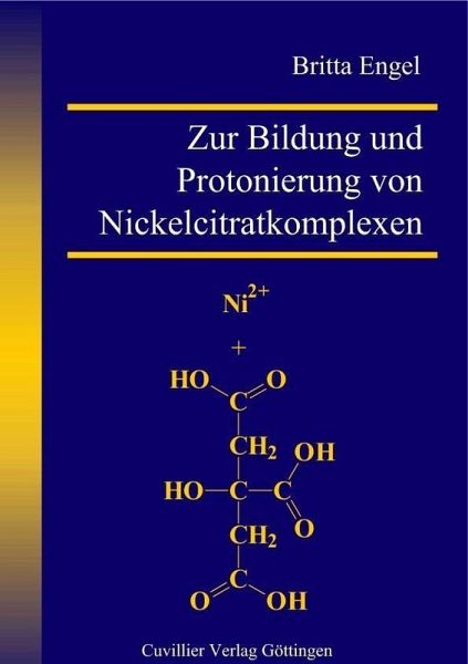 Zur Bildung und Protonierung von Nickelcitratkomplexen (eBook, PDF)