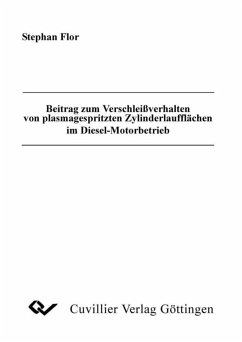 Cover Beitrag zum Verschleißverhalten von plasmagespritzten Zylinderlaufflächen im Diesel-Motorbetrieb (eBook, PDF)