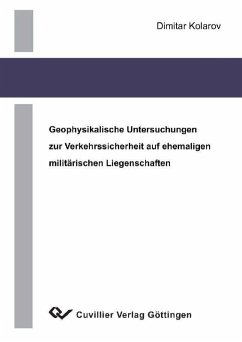 Cover Geophysikalische Untersuchungen zur Verkehrssicherheit auf ehemaligen militärischen Liegenschaften (eBook, PDF)