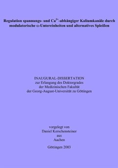 Cover Regulation spannungs- und Ca2+-abhängiger Kaliumkanäle durch modulatorische D-Untereinheiten und alternatives Spleißen (eBook, PDF)