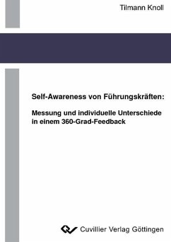 Cover Self-Awareness von Führungskräften: Messung und individuelle Unterschiede in einem 360-Grad-Feedback (eBook, PDF)